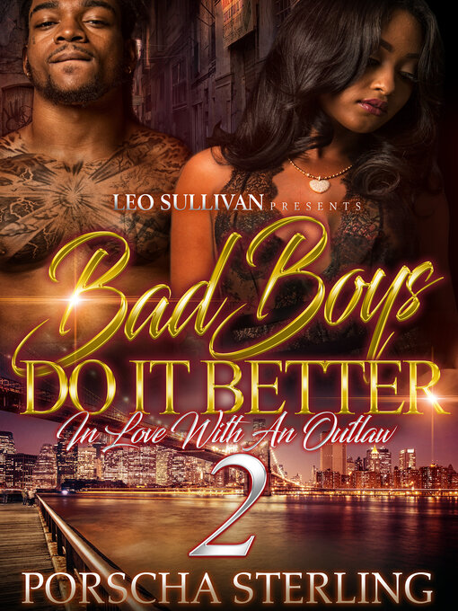 Title details for Bad Boys Do It Better 2 by Porscha Sterling - Available